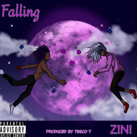 Z!n! - Falling (Explicit)
