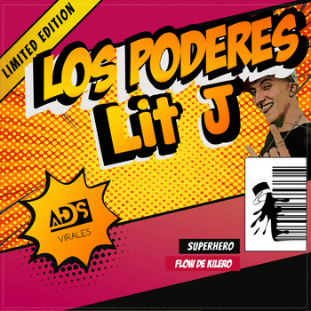 Lit J - Los Poderes (Explicit)