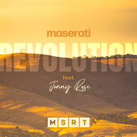Maserati - Revolution (feat. Jonny Rose)