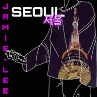 Jamie-Lee - 서울