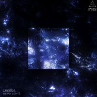 Creeds - Weird Light