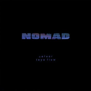 ZEFEAR and Teya Flow - Nomad