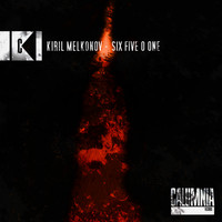 Kiril Melkonov - Six Five O One