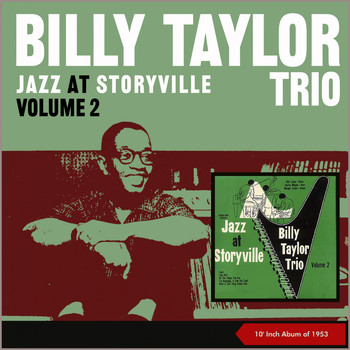 Billy Taylor Trio - Jazz At Storyville, Vol. 2 (10" Album of 1953)