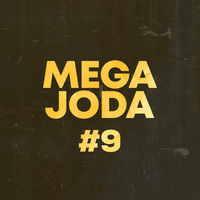 Alex Suarez DJ - Mega Joda #9