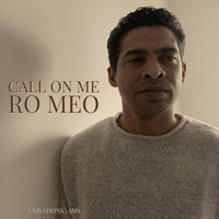 Ro Meo - Call on Me