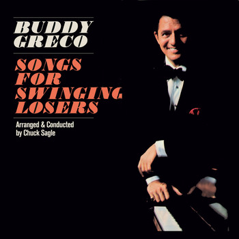 Buddy Greco - Songs for Swinging Losers (Bonus Track Version)