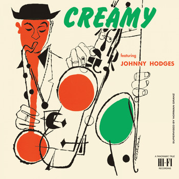 Johnny Hodges - Creamy (Bonus Track Version)