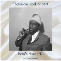 Thelonious Monk Septet - Monk's Music (EP) (All Tracks Remastered)