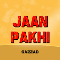 Sazzad - Jaan Pakhi