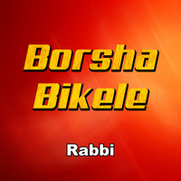 Rabbi - Borsha Bikele