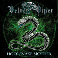 Velvet Viper - Holy Snake Mother