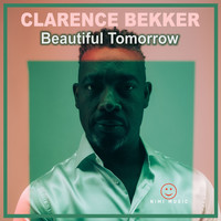 Clarence Bekker - Beautiful Tomorrow