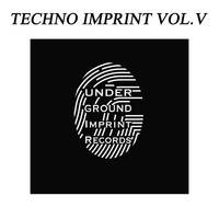 Chahen - Techno Imprint Vol.V