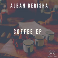 Alban Berisha - Coffee EP