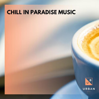 DJ MNX - Chill In Paradise Music
