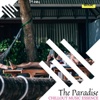 ILA Liam - The Paradise - Chillout Music Essence