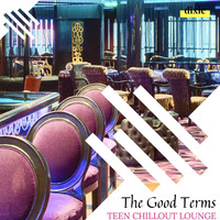 XLR NAGH - The Good Terms - Teen Chillout Lounge