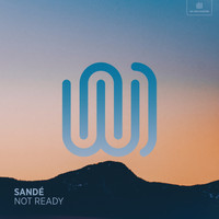 Sandé - Not Ready