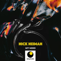 Nick Neiman - My Mind