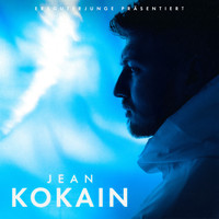 Jean - Kokain (Explicit)