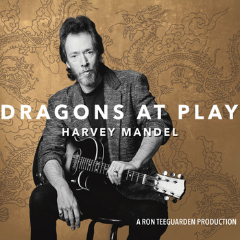 Harvey Mandel - Dragons At Play