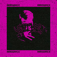Spike - Arrogance