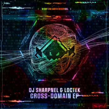 DJ Sharpnel and Loctek - Cross-Domain EP