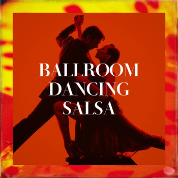 Various Artists - Ballroom Dancing Salsa