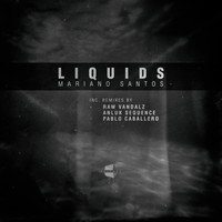Mariano Santos - Liquids