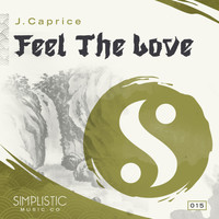 J.Caprice - Feel The Love