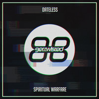 Dateless - Spiritual Warfare