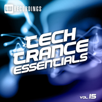 Various Artists - Tech Trance Essentials, Vol. 15