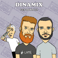 Dinamix - Get Down EP