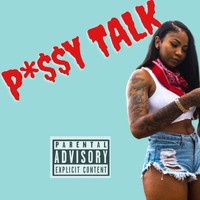 Trap Dolla - Pu$$Y Talk (Explicit)