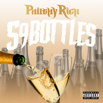 Philthy Rich - 59 Bottles (Explicit)
