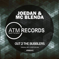 Joedan, MC Blenda - Out 2 The Bubblers