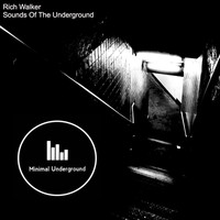 Rich Walker - Sounds Of The Underground