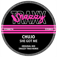Chujo - She Got Me