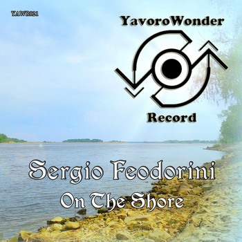 Sergio Feodorini - On The Shore