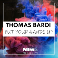 Thomas Bardi - Put Your Hands Up