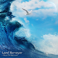 Land Surveyor - Above The Sea Level (Extended Mix)