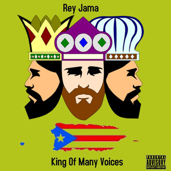 Rey Jama - King of Many Voices (Explicit)