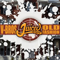 V-Bros - Old Fashion EP
