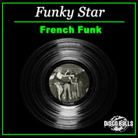 Funky Star - French Funk