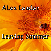 ALex Leader - Leaving Summer