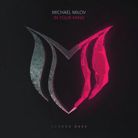 Michael Milov - In Your Mind