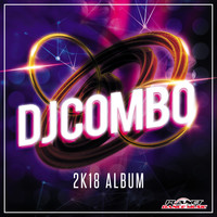 DJ Combo - 2K18 Album