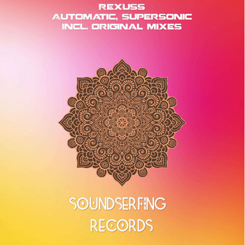Rexuss - Automatic / Supersonic