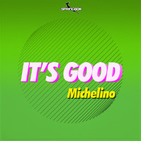 Michelino - It's Good